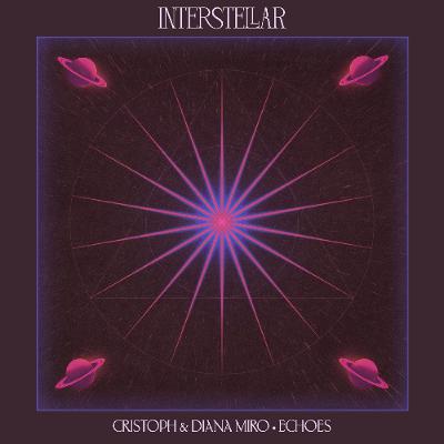 Cristoph x Diana Miro - Echoes Cristoph x Diana Miro - Echoes
