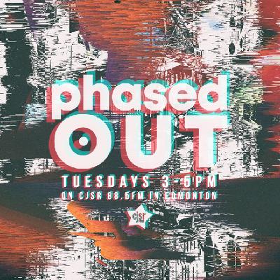Phased Out - Ep.328 Phased Out - Ep.328