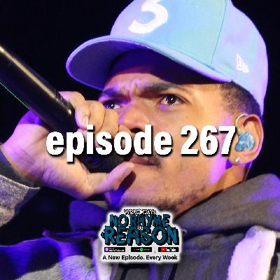Chance The Rapper’s Starline Review - No Rhyme or Reason Podcast Ep. 267