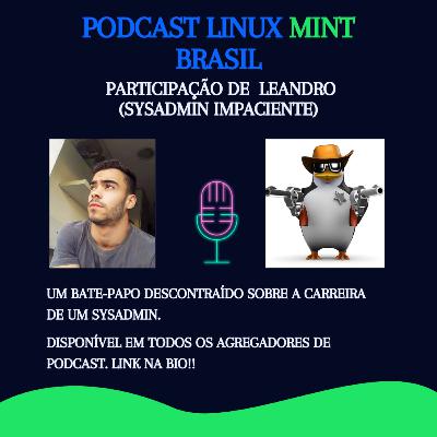 Como é ser um SysAdmin? - feat. Sysadmin Impaciente
