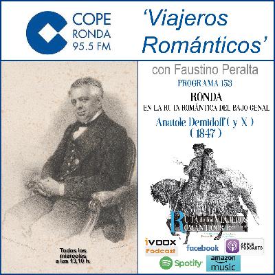 Nº 153-VIAJEROS ROMÁNTICOS - “RONDA EN LA RUTA ROMÁNTICA DEL BAJO GENAL” - Anatole Demidoff (y X) Nº 153-VIAJEROS ROMÁNTICOS - “RONDA EN LA RUTA ROMÁNTICA DEL BAJO GENAL” - Anatole Demidoff (y X)