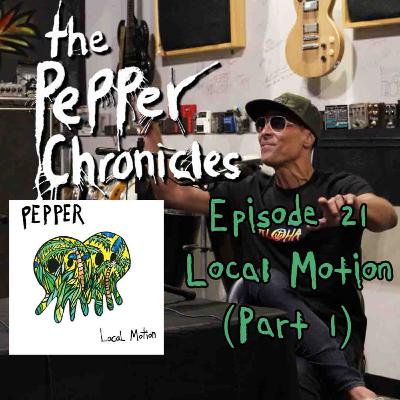 #21 - Local Motion (Part 1)