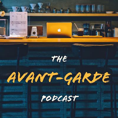Welcome to The Avant-Garde #0