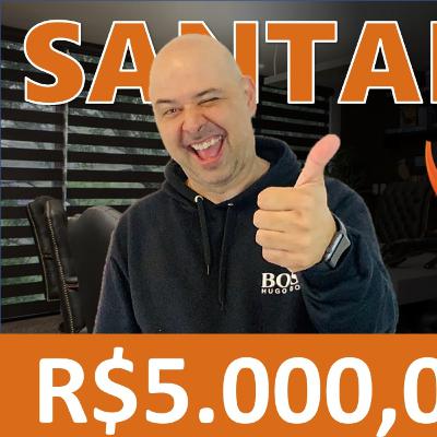 #EP280: VALE A PENA INVESTIR EM (SANB3 | SANB4 | SANB11)? COMO TER UMA RENDA DE R$5.000,00 INVESTIDOS EM SANTANDER?