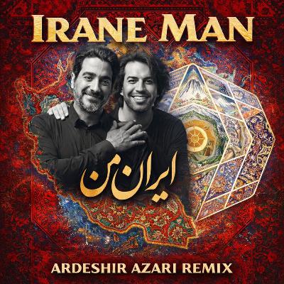 Homayoun Shajarian & Sohrab Pournazeri - Irane Man (Ardeshir Azari Remix)