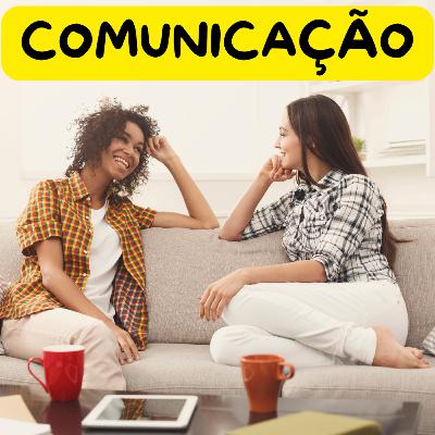 COMO MELHORAR SUA COMUNICAÇÃO - Episódio 604 – FABIO FLORES