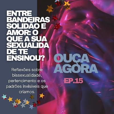 Escritos e Newsletter 🌈 #15: entre bandeiras, solidão e amor, o que a sua sexualidade te ensinou?