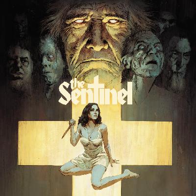 338: The Sentinel 338: The Sentinel
