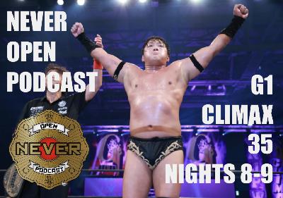G1 Climax 35 Nights 8-9