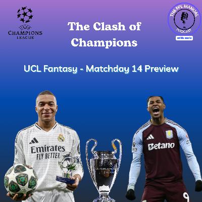 The Clash of Champions - Matchday 14 Preview