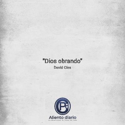 "DIOS OBRANDO" David Cíes "DIOS OBRANDO" David Cíes