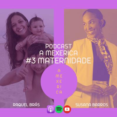 #3 - Maternidade & Amamentação #3 - Maternidade & Amamentação