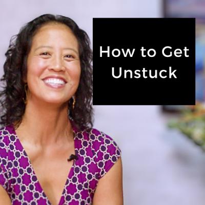 Episode 246 - How to Get Unstuck Episode 246 - How to Get Unstuck