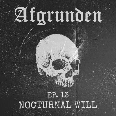 #13: Dödsrit - Nocturnal Will