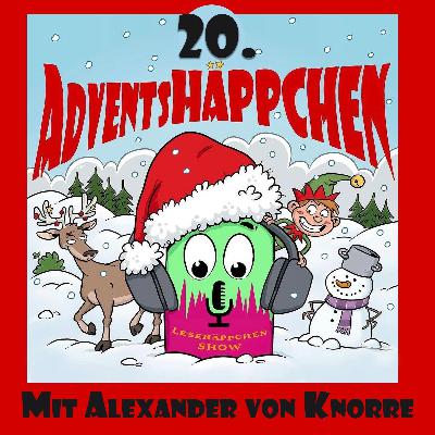 🎄20. AdventsHÄPPCHEN: "Kim, Kiki und der gute Rutsch"🎁 von und mit Alexander von Knorre✨👼🌙💫