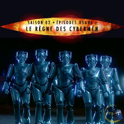02x05 - Le règne des Cybermen (Episodes 05 et 06) 02x05 - Le règne des Cybermen (Episodes 05 et 06)