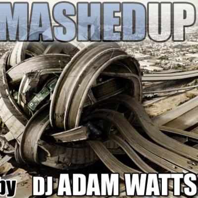 DJ Adam Watts - All Mashed Up Apr 10 DJ Adam Watts - All Mashed Up Apr 10
