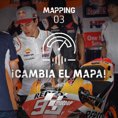 Mapping 3: La gran incógnita de Marc Márquez