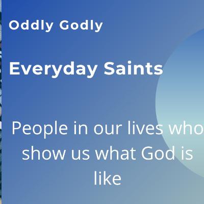 Everyday Saints