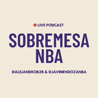 548. Sobremesa NBA (1x01): de peleas, favoritos y traspasos improbables 548. Sobremesa NBA (1x01): de peleas, favoritos y traspasos improbables