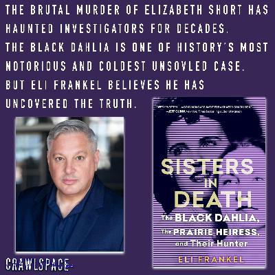 559 // The Black Dahlia's Killer w/ Eli Frankel