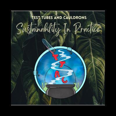 Episode 48: Sustainability in Practice Episode 48: Sustainability in Practice