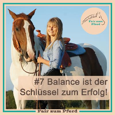 #7 Balance ist der Schlüssel zum Erfolg