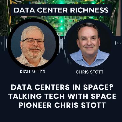 Data Centers in Space: Talking Tech With Space Pioneer Chris Stott