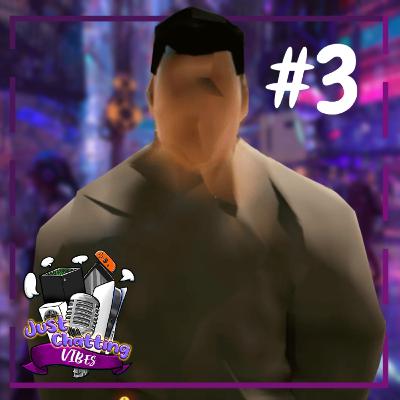 Ημιτελή παιχνίδια | Just Chatting Vibes #3