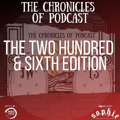 The Chronicles of Podcast #206 | Eat. Sleep. Roast. Repeat
