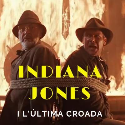 Cicle Indiana Jones: L'ÚLTIMA CROADA