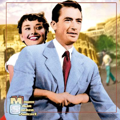 Episode 271: Roman Holiday - Ein Herz und eine Krone