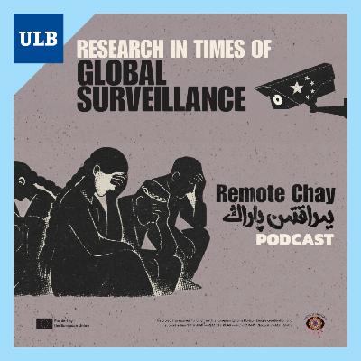 Remote Chay #9 - Research in Times of Global Surveillance