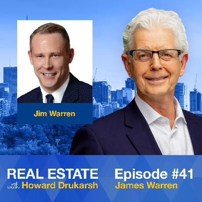 Real Estate with Howard Drukarsh featuring James Strathy Warren