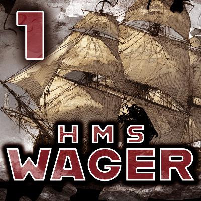 HMS Wager Shipwreck | Episode 1 | The Most Mad Seas