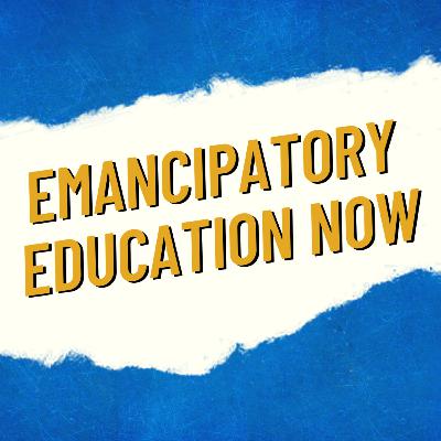 Emancipatory Education Now | Inequality & Access in Education