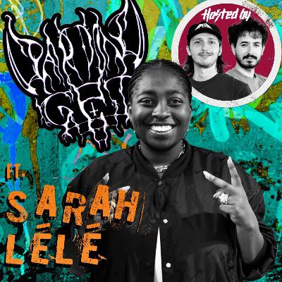 Episode 67 : Sarah Lele