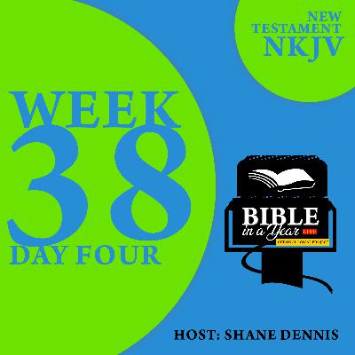 Bible in a year Live: Chronological Project Week 38 Day4