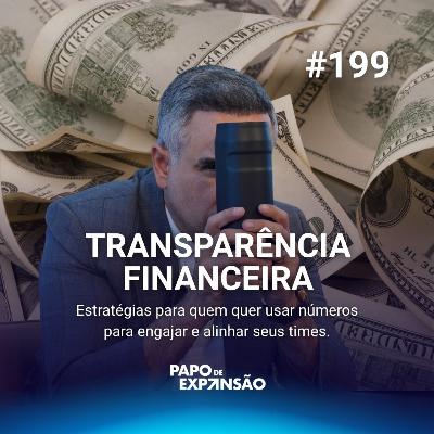 TRANSPARÊNCIA FINANCEIRA | #199