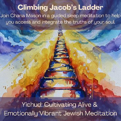 Riding Jacob's Ladder - A Bedtime Affirmation Meditation Riding Jacob's Ladder - A Bedtime Affirmation Meditation