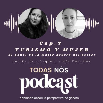 Cap.7 Turismo y mujer: El papel de la mujer dentro del sector Cap.7 Turismo y mujer: El papel de la mujer dentro del sector