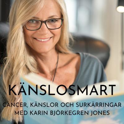Cancer, känslor & surkärringar