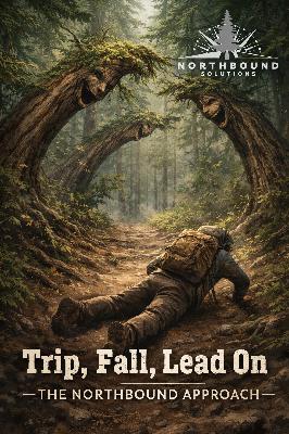 Trip, Fall, Lead On - The Northbound Approach