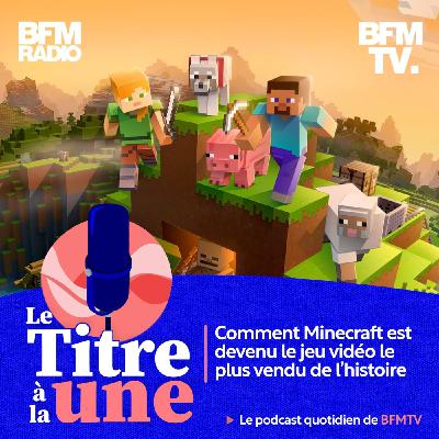 LA RECETTE DU SUCCÈS 4/5: Comment Minecraft est devenu le jeu vidéo le plus vendu de l'histoire
