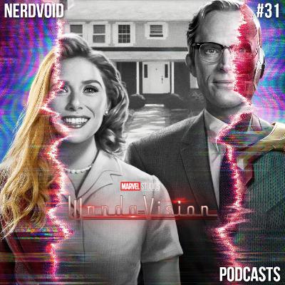 Wanda Vision | Nerd Void #31