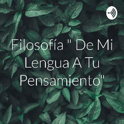 La filosofía básica con 3 autores y sus 3 platos fuertes.