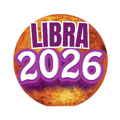 Horóscopo LIBRA 2026 | Empieza Nuestra Era Villana