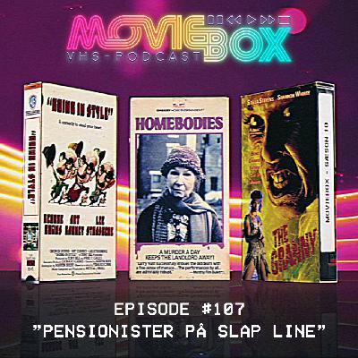 Episode #108 - "Pensionister på slap line"
