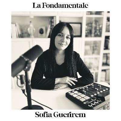 La Fondamentale - Sofia Guerirem