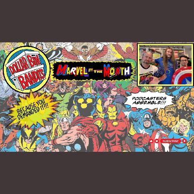One of Us: Marvel by the Month
